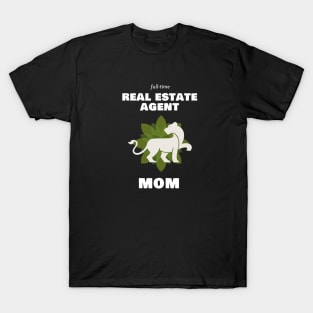 Real Estate Agent Mom T-Shirt